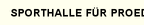 Sporthalle fr ProEd
